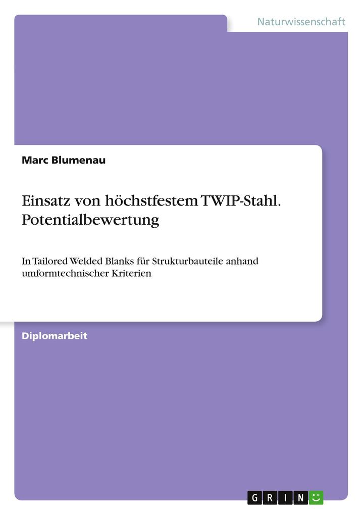 Einsatz von höchstfestem TWIP-Stahl. Potentialbewertung.pdf