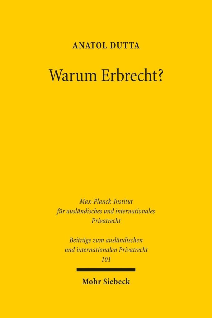 Produktbild: Warum Erbrecht? | Anatol Dutta