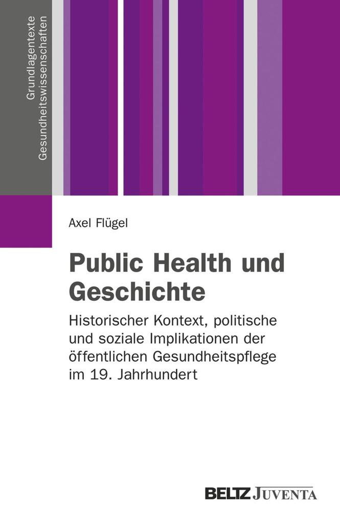 Produktbild: Public Health und Geschichte | Axel Flügel