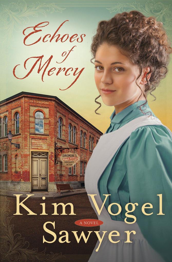 Produktbild: Echoes of Mercy | Kim Vogel Sawyer