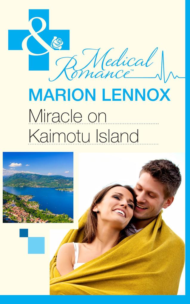 Miracle on Kaimotu Island (Mills & Boon Medical) (Earthquake!, Book 1).pdf