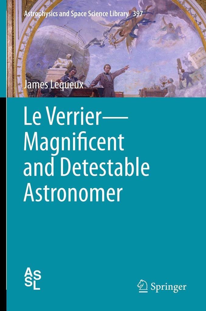 Le Verrier-Magnificent and Detestable Astronomer.pdf