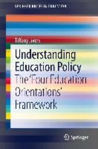 Produktbild: Understanding Education Policy | Tiffany Jones