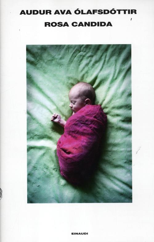 Produktbild: Rosa candida | Audur Ava Ólafsdóttir