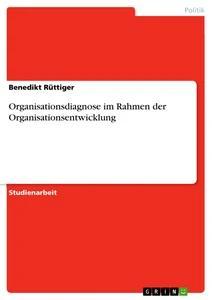 Organisationsdiagnose im Rahmen der Organisationsentwicklung.pdf