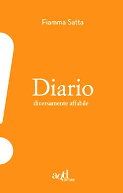 Produktbild: Diario diversamente affabile | Fiamma Satta
