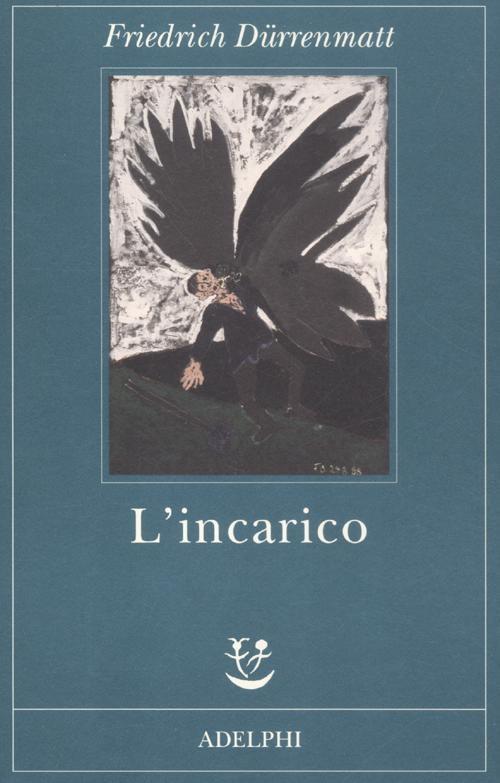 Produktbild: L' incarico | Friedrich Dürrenmatt