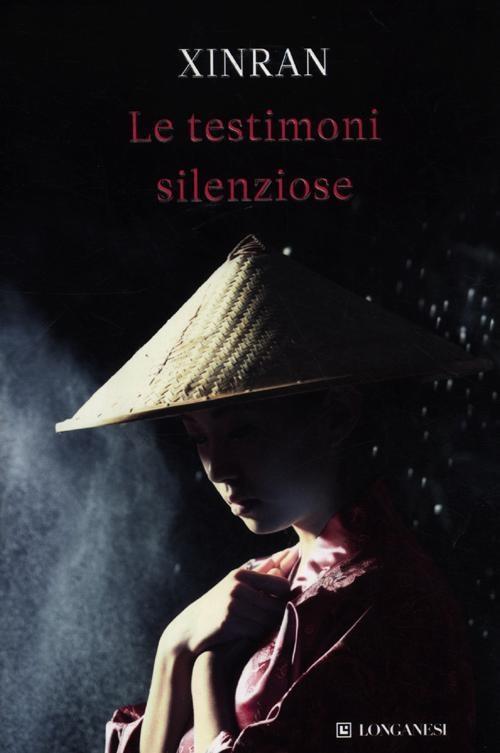 Produktbild: Le testimoni silenziose | Xinran