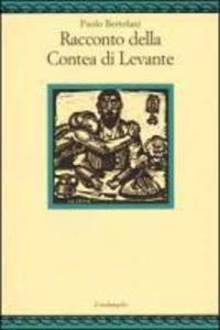 Produktbild: Racconto della Contea di Levante | Paolo Bertolani