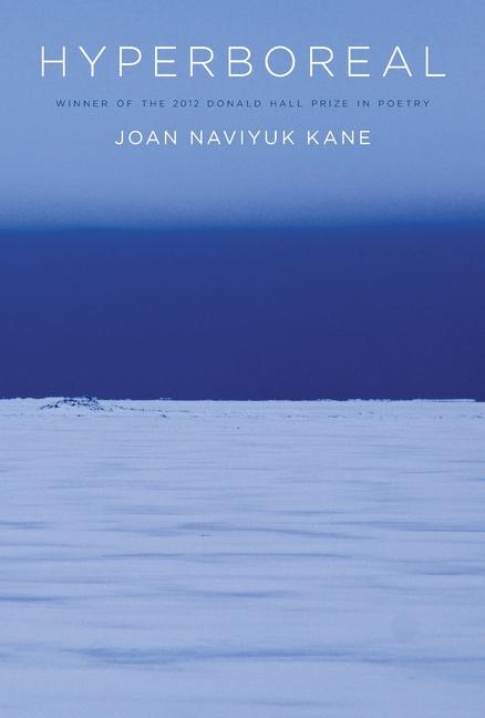 Produktbild: Hyperboreal | Joan Naviyuk Kane