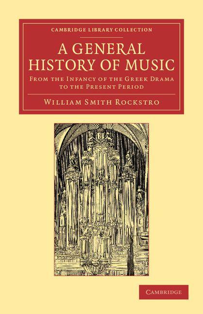 Produktbild: A General History of Music | William Smyth Rockstro