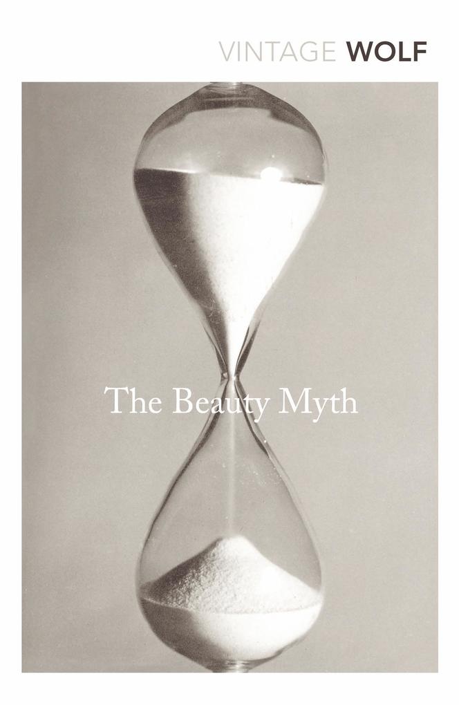 Produktbild: The Beauty Myth | Naomi Wolf