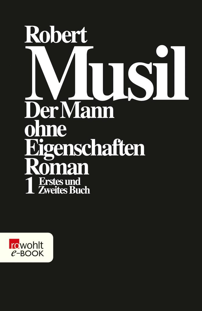 Produktbild: Der Mann ohne Eigenschaften I | Robert Musil