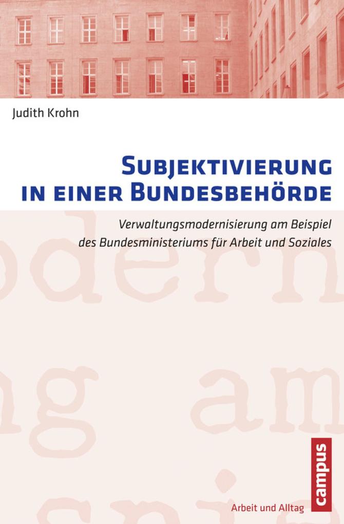 Produktbild: Subjektivierung in einer Bundesbehörde | Judith Krohn