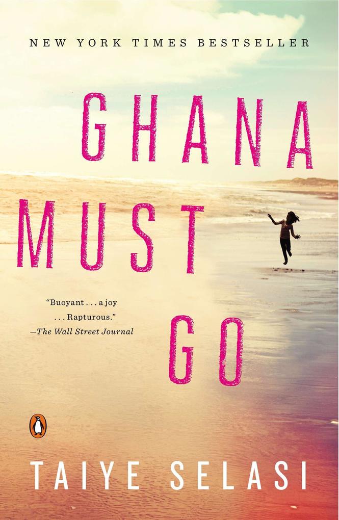 Produktbild: Ghana Must Go | Taiye Selasi