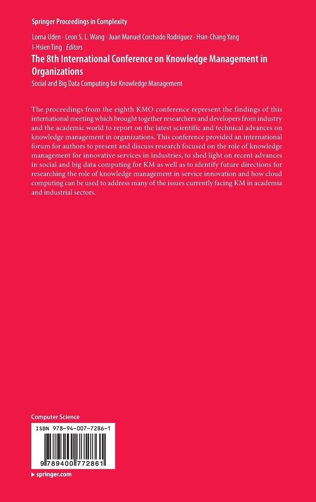 Weitere Ansicht: The 8th International Conference on Knowledge Management in Organizations