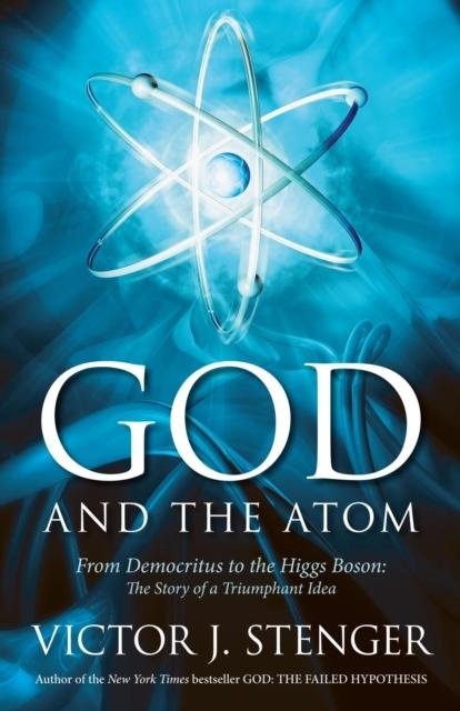 Produktbild: God and the Atom | Victor J. Stenger