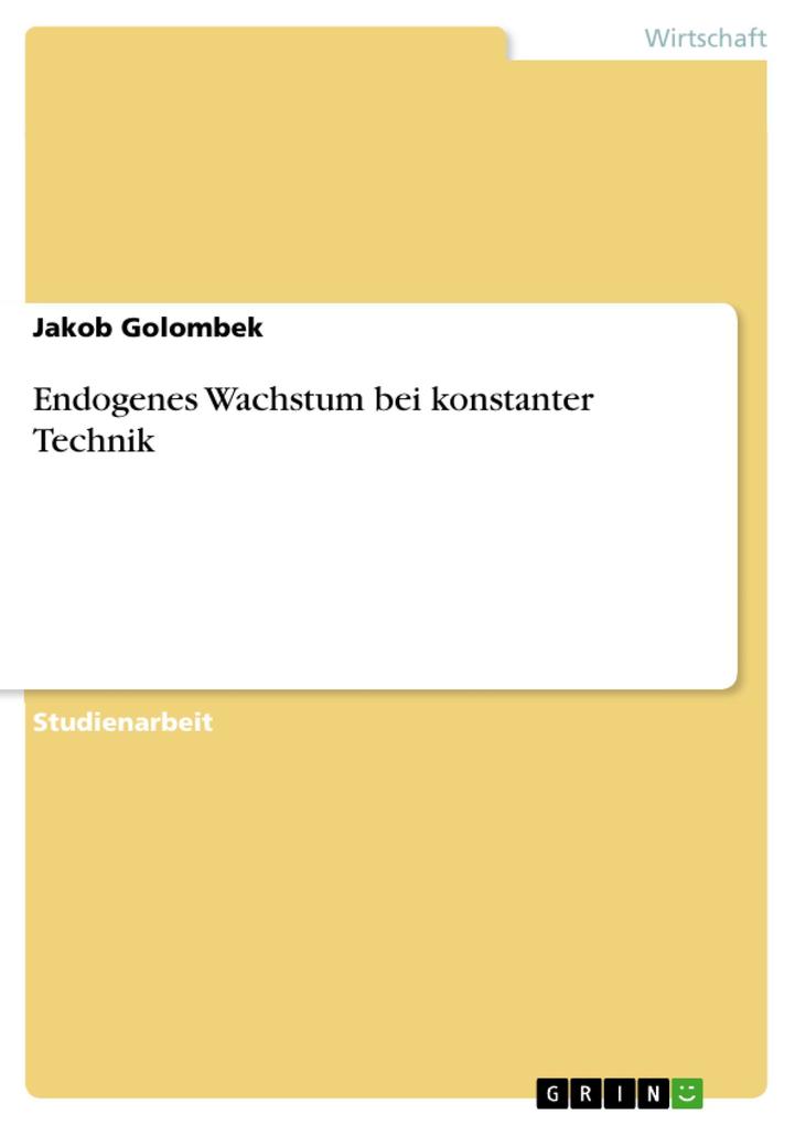 Endogenes Wachstum bei konstanter Technik.pdf