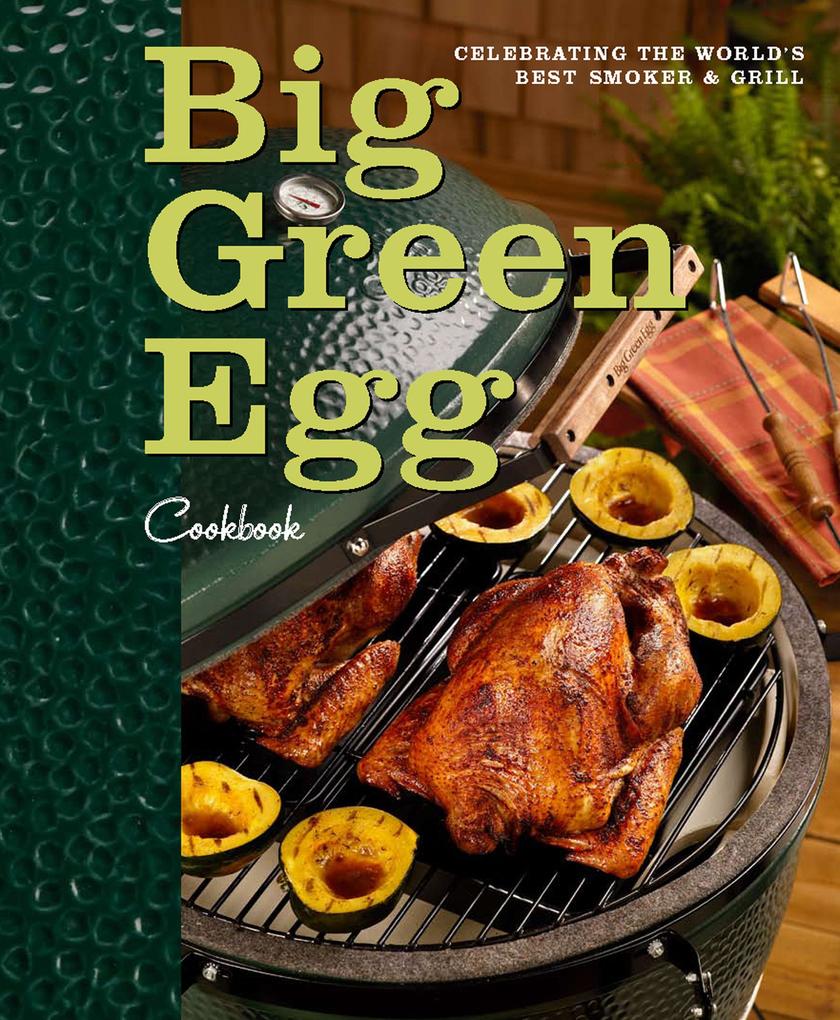 Produktbild: Big Green Egg Cookbook | Lisa Mayer
