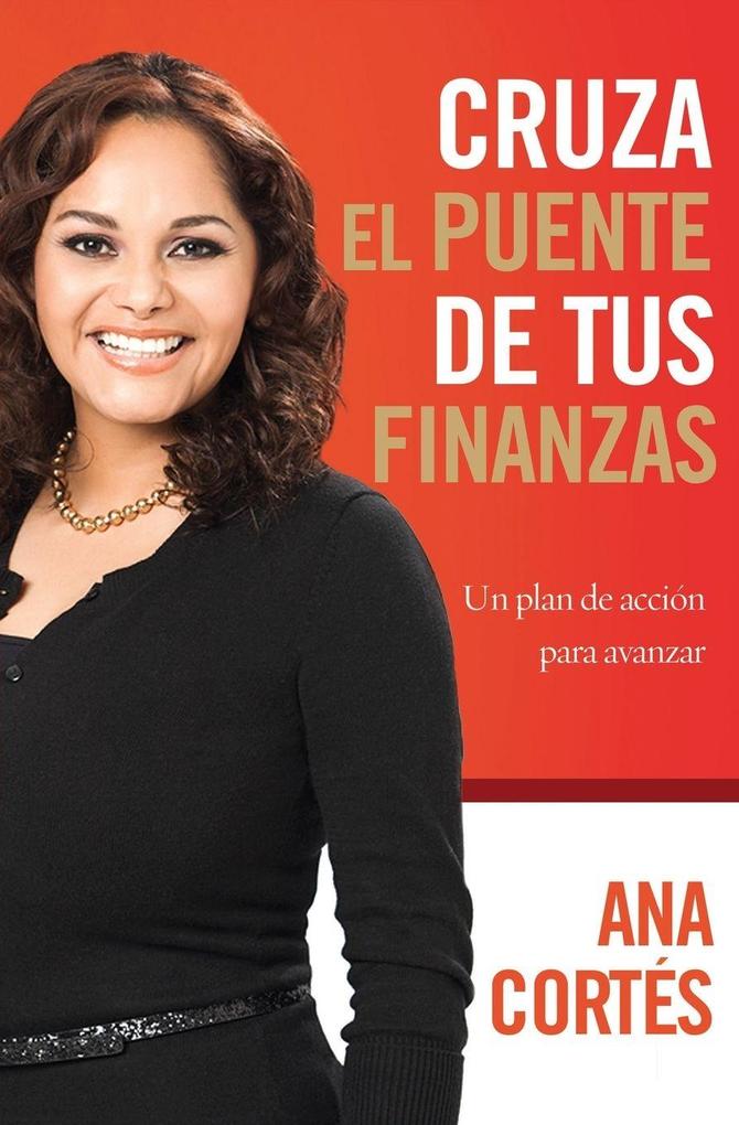 Produktbild: Cruza el puente de tus finanzas | Ana Cortes