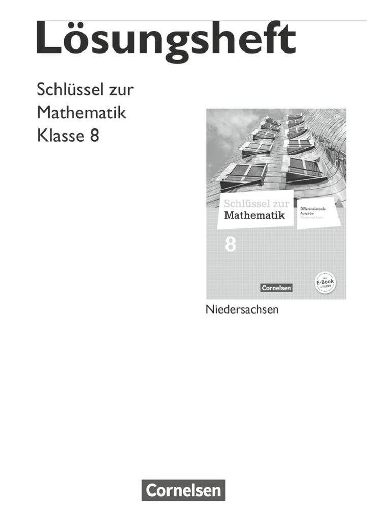 Schlüssel zur Mathematik 8. Schuljahr. Lösungen zum Schülerbuch. Differenzierende Ausgabe Niedersachsen.pdf