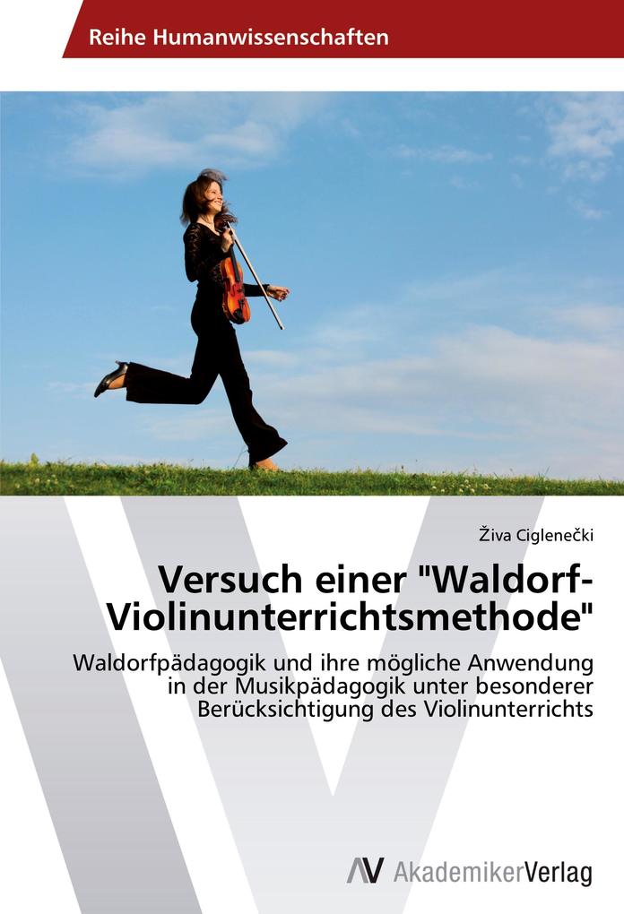 Versuch einer Waldorf-Violinunterrichtsmethode.pdf