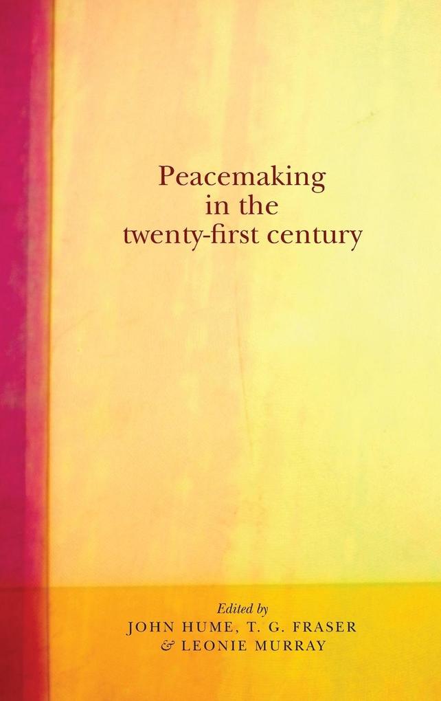 Peacemaking in the Twenty-First Century.pdf