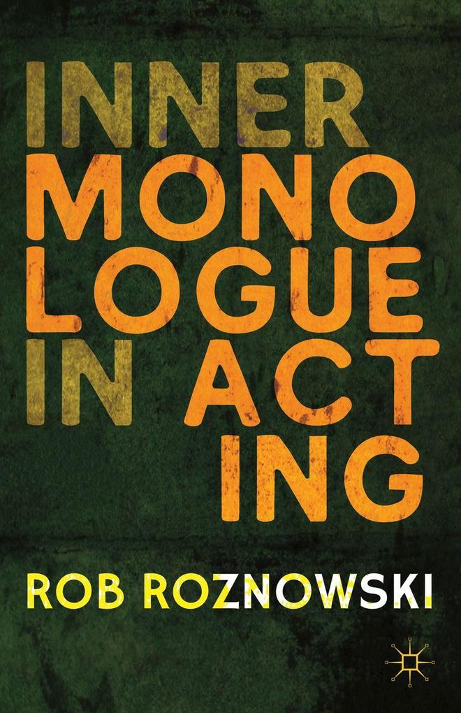 Produktbild: Inner Monologue in Acting | R. Roznowski