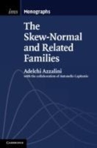 The Skew-Normal and Related Families.pdf