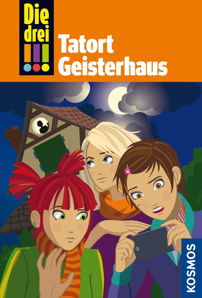 Die drei !!! 45. Tatort Geisterhaus (drei Ausrufezeichen).pdf