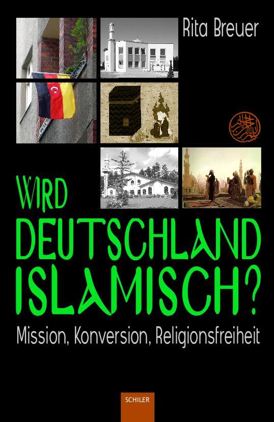 Produktbild: Wird Deutschland islamisch? | Rita Breuer