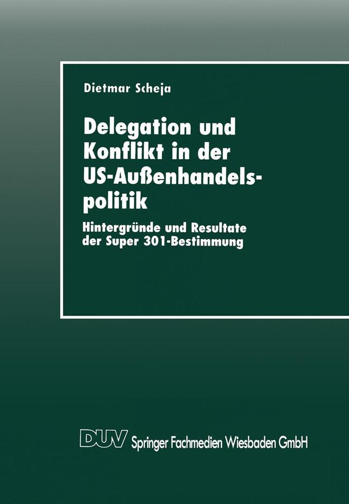 Delegation und Konflikt in der US-Außenhandelspolitik.pdf