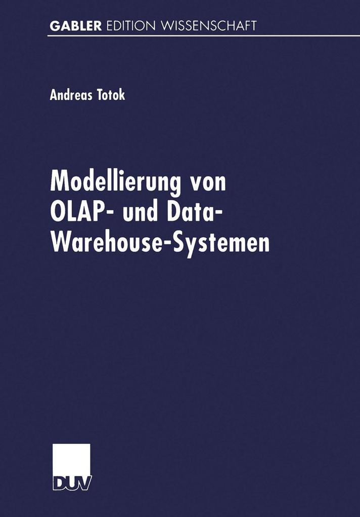 Produktbild: Modellierung von OLAP- und Data-Warehouse-Systemen | Andreas Totok