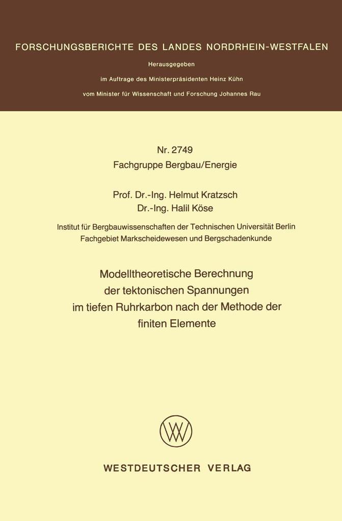 Modelltheoretische Berechnung der tektonischen Spannungen im tiefen Ruhrkarbon nach der Methode der finiten Elemente.pdf