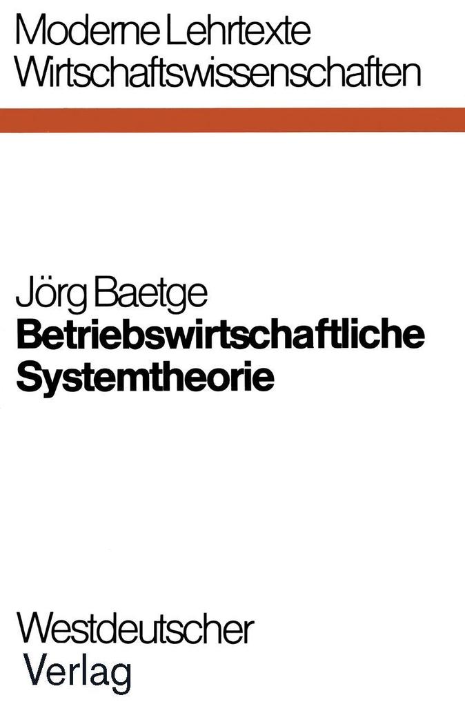 Produktbild: Betriebswirtschaftliche Systemtheorie | Jörg Baetge