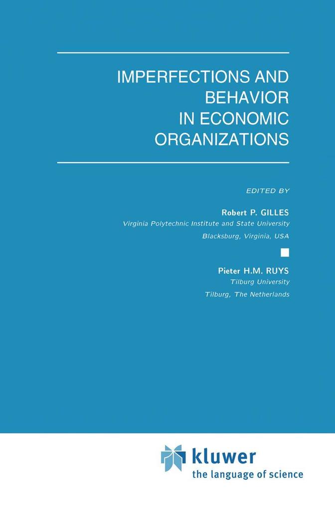 Imperfections and Behavior in Economic Organizations.pdf