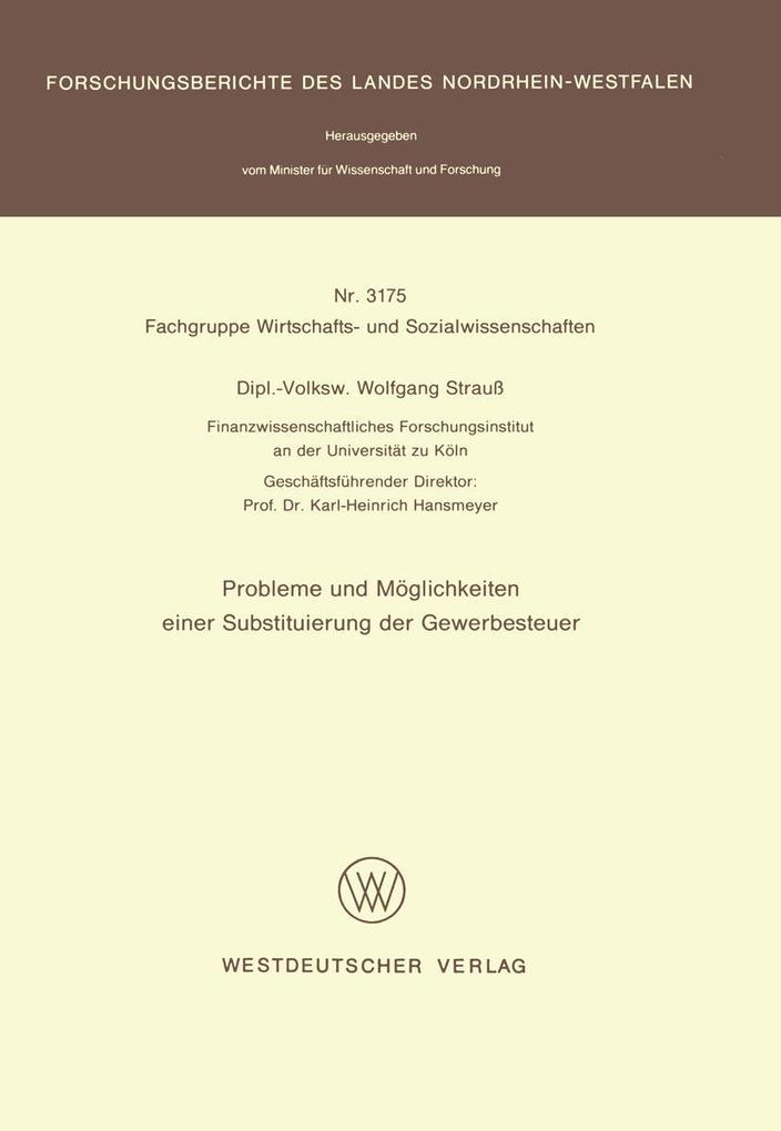 Produktbild: Probleme und Möglichkeiten einer Substituierung der Gewerbesteuer | Wolfgang Strauß