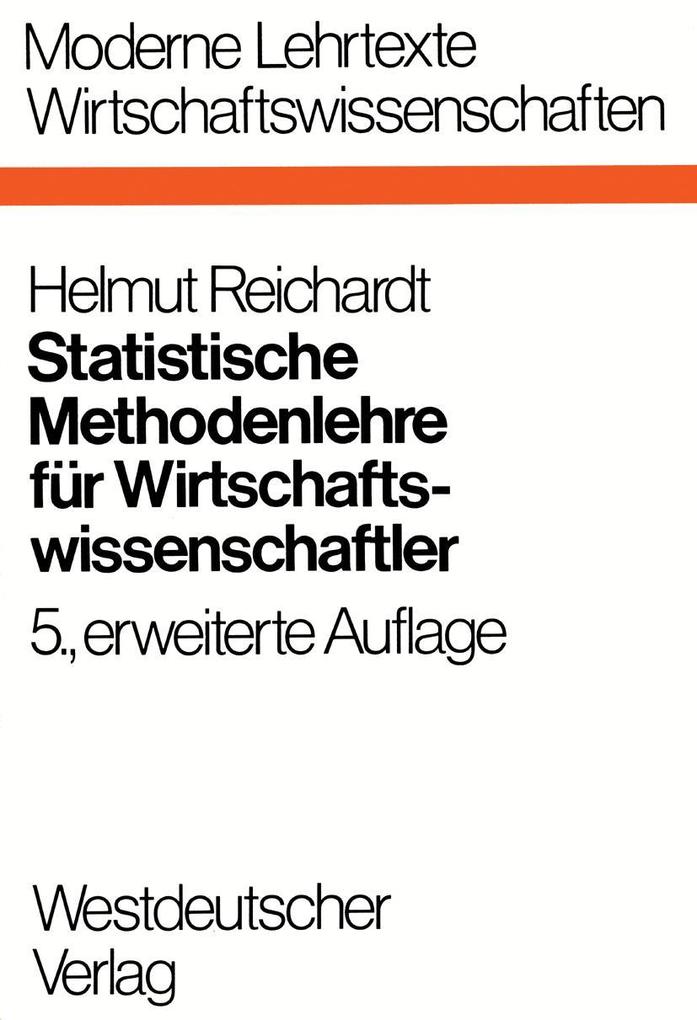 Produktbild: Statistische Methodenlehre für Wirtschaftswissenschaftler | Helmut Reichardt