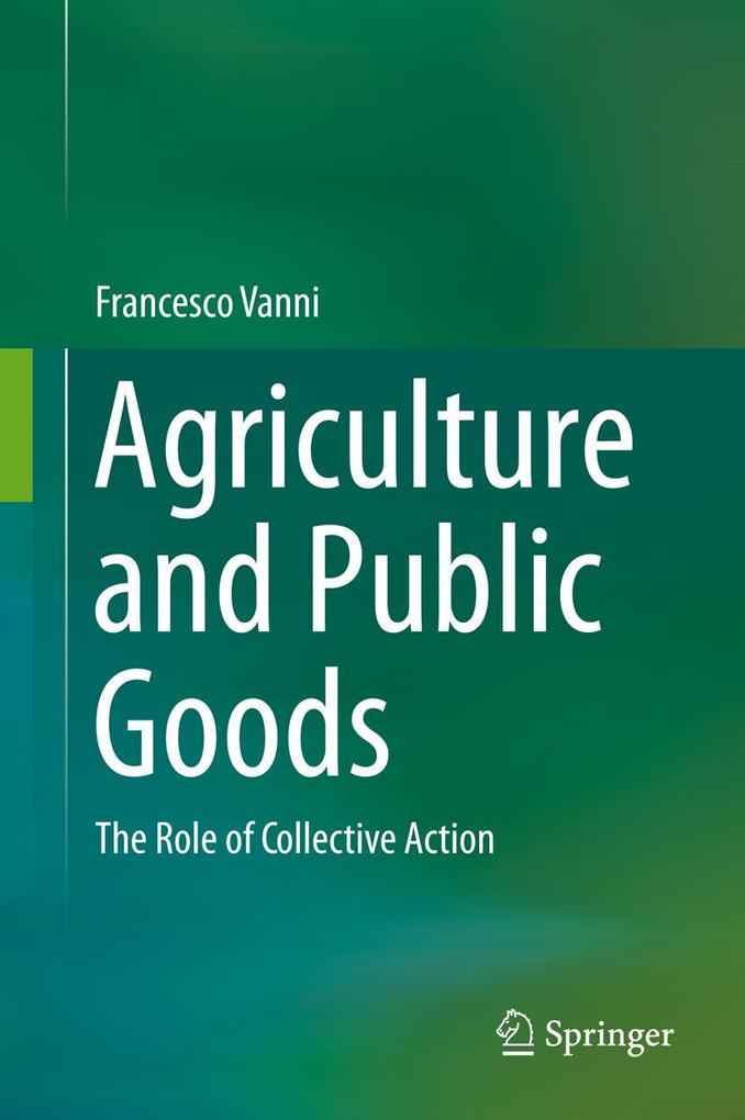 Produktbild: Agriculture and Public Goods | Francesco Vanni