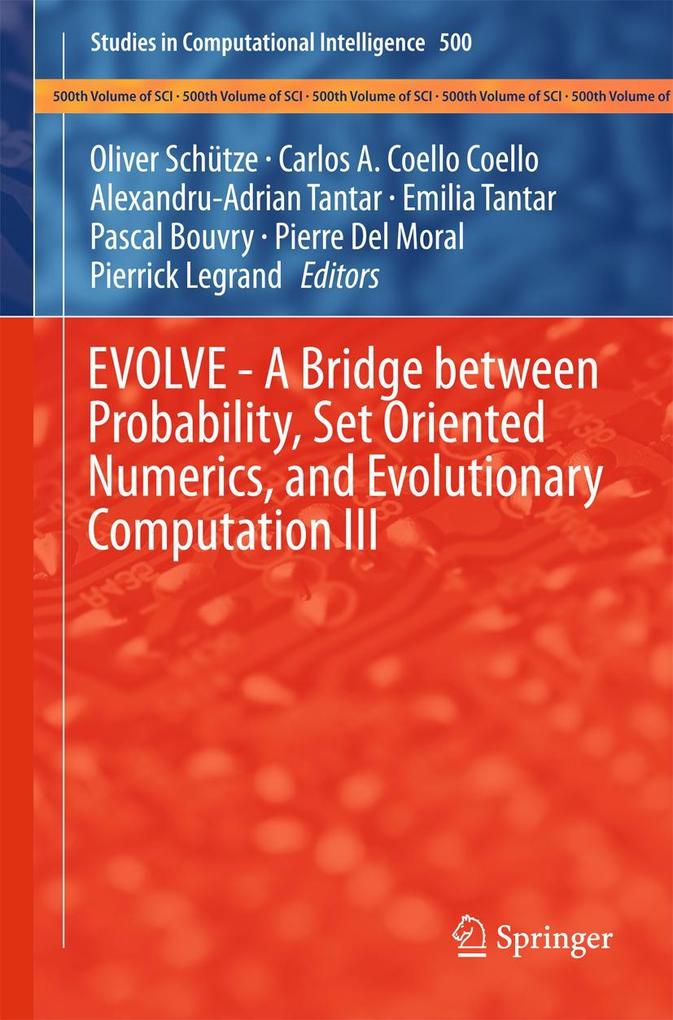 EVOLVE - A Bridge between Probability, Set Oriented Numerics, and Evolutionary Computation III.pdf