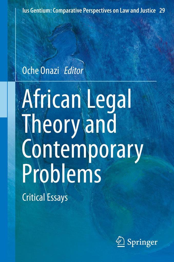 Produktbild: African Legal Theory and Contemporary Problems
