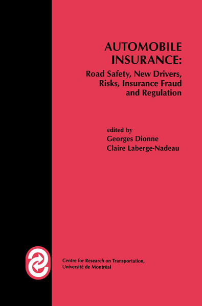 Automobile Insurance: Road Safety, New Drivers, Risks, Insurance Fraud and Regulation.pdf