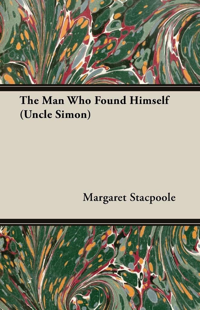 The Man Who Found Himself (Uncle Simon).pdf