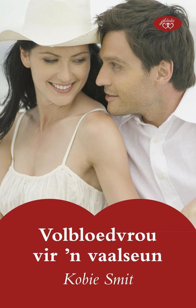 Volbloedvrou vir n vaalseun.pdf