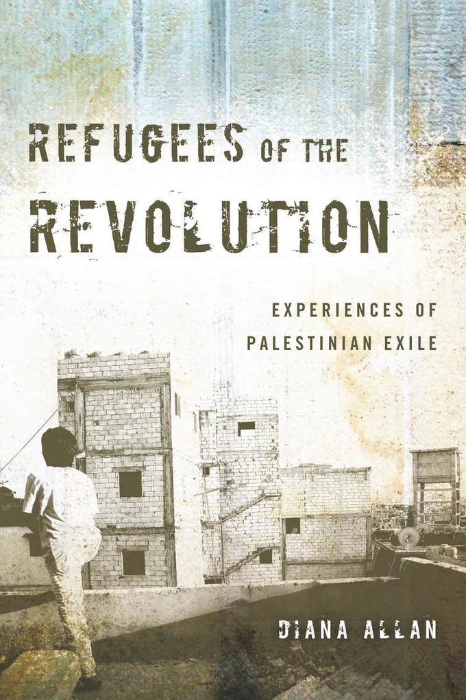 Refugees of the Revolution: Experiences of Palestinian Exile.pdf