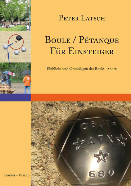Produktbild: Boule / Pétanque für Einsteiger | Peter Latsch