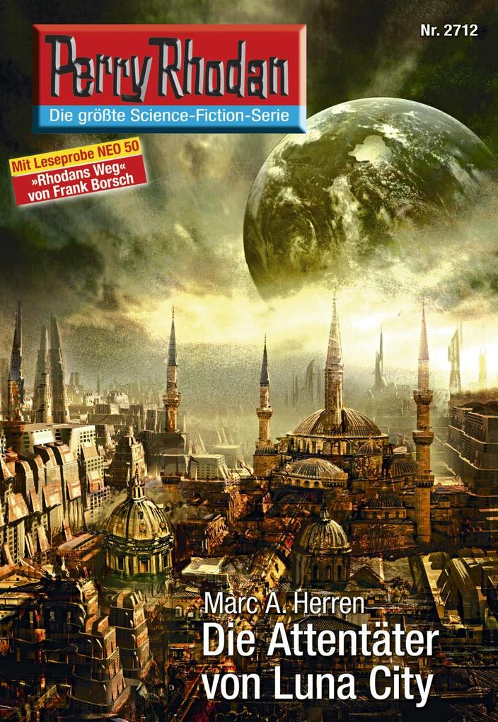 Perry Rhodan 2712: Die Attentäter von Luna City.pdf