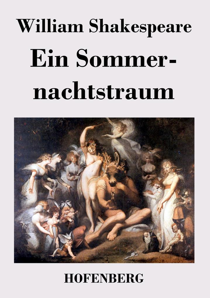 Produktbild: Ein Sommernachtstraum | William Shakespeare