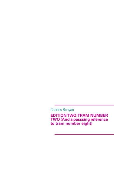 Edition two: Tram number two (And a passsing reference to tram number eight).pdf
