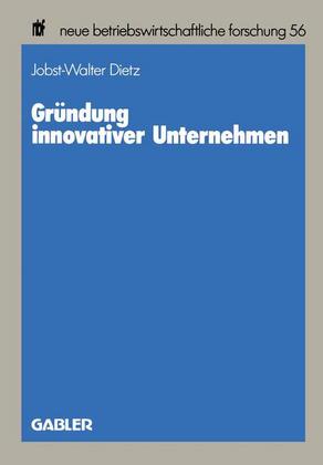 Weitere Ansicht: Gründung innovativer Unternehmen | Jobst-Walter Dietz